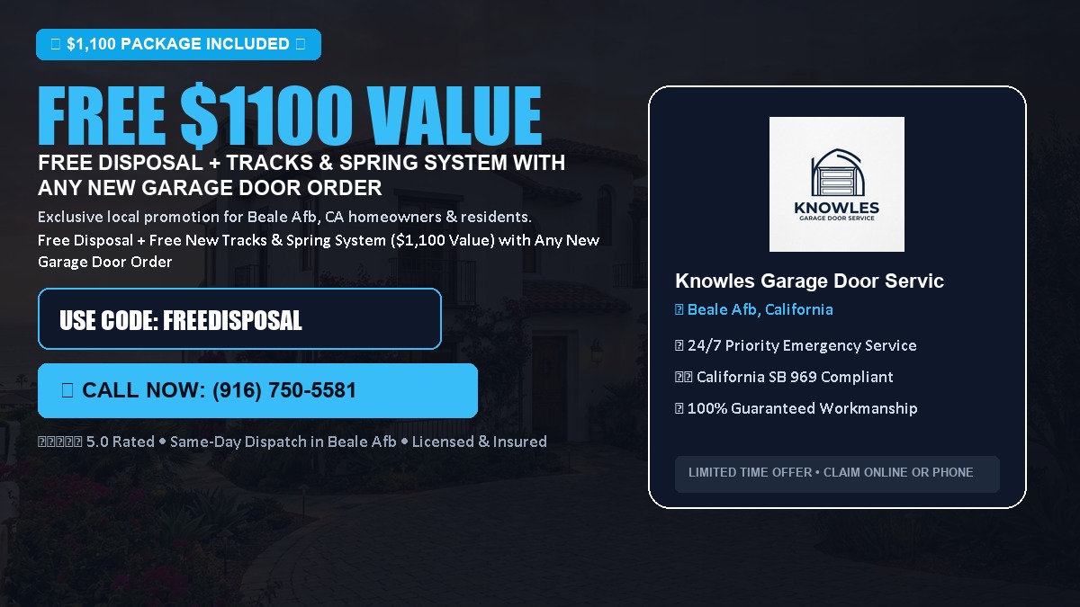 Free Disposal + Free New Tracks & Spring System with Any New Garage Door Order ($1100 Value) in Beale Afb, CA